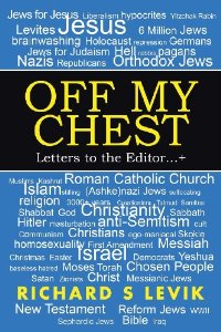 OFF MY CHEST: Letters to the Editor...+ OFF MY CHEST: Letters to the Editor...+